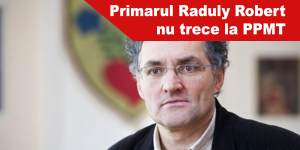 Primarul-Raduly-Robert-nu-trece-la-PPMT